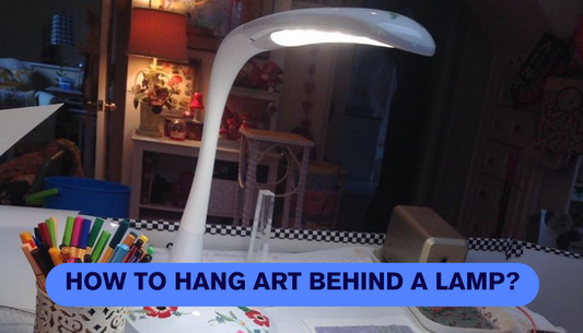 How to hang art behind a lamp?